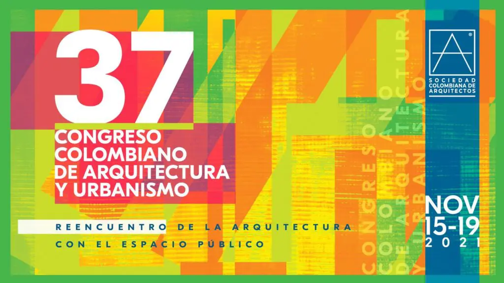 Conozca la nueva edición del congreso colombiano de arquitectura y urbanismo